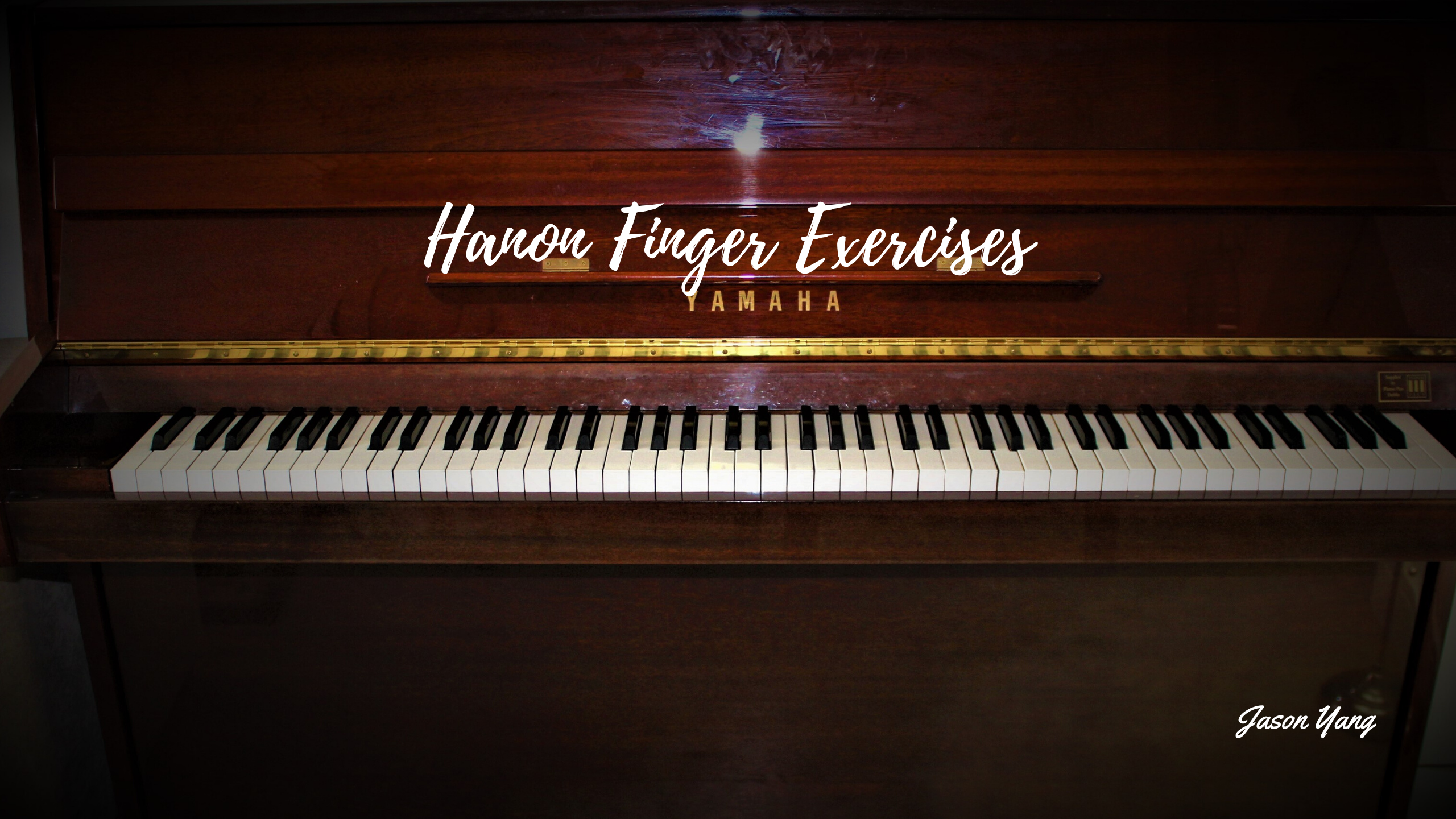 Hanon Finger Exercises - Jason Yang Pianist
